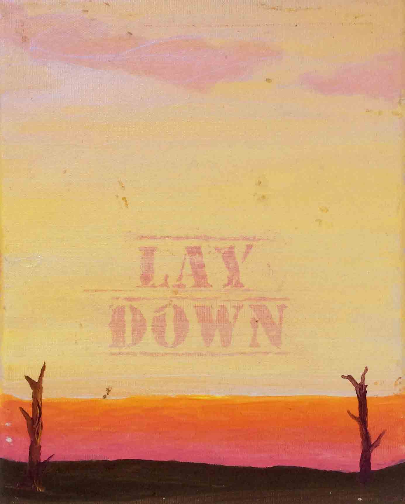 Lay down